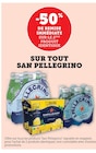 Super U Thourotte - Promo -50% de remise immédiate sur le 2ème produit identique sur tout San Pellegrino Promo -50% de remise immédiate sur le 2ème produit identique sur tout San Pellegrino à dans le catalogue Super U à Thourotte