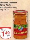Kürbis-Würfel Angebote von Spreewald Feldmann bei GLOBUS Rostock für 1,49 €