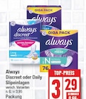 Discreet oder Daily Slipeinlagen von Always im aktuellen EDEKA Prospekt