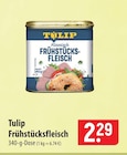 famila Nordost - Tulip Frühstücksfleisch Angebot im Prospekt Tulip Frühstücksfleisch bei famila Nordost im Prospekt "" für 2,29 €