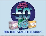 Promo -50% de remise immédiate sur le 2ème sur tout San Pellegrino à  dans le catalogue Intermarché à Albertville