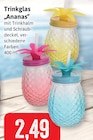 Trinkglas Ananas Angebote bei Kaufhaus Stolz Kiel für 2,49 €