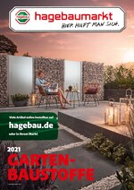 Hagebaumarkt Prospekt für Bissendorf mit 100 Seiten Hagebaumarkt Prospekt für Bissendorf: "2021 GARTENBAUSTOFFE", 100 Seiten, 01.03.2021 - 30.06.2021