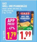 Marktkauf Iserlohn - GRILL- UND PFANNENKÄSE Angebot im Prospekt GRILL- UND PFANNENKÄSE bei Marktkauf im Iserlohn Prospekt für 1,79 €