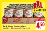 EDEKA Hösbach - Tomaten gehackt Angebot im Prospekt Tomaten gehackt bei EDEKA im Hösbach Prospekt für 4,50 €