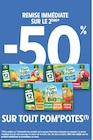 Intermarché Super Fouilloy - Promo REMISE IMMÉDIATE -50 % SUR LE 2ÈME SUR TOUT POM'POTES Promo REMISE IMMÉDIATE -50 % SUR LE 2ÈME SUR TOUT POM'POTES à dans le catalogue Intermarché Super à Fouilloy