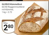 GLOBUS Montabaur - Kümmelbrot Angebot im Prospekt Kümmelbrot bei GLOBUS im Montabaur Prospekt für 2,80 €
