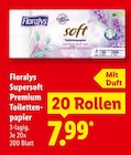 Supersoft Premium Toilettenpapier Angebote von Floraly's bei Lidl Regensburg für 7,99 €