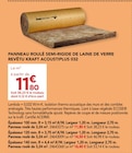Gedimat Lorient - Promo Panneau roulé semi-rigide de laine de verre revêtu Kraft Acoustiplus 032 Promo Panneau roulé semi-rigide de laine de verre revêtu Kraft Acoustiplus 032 à 11,80 € dans le catalogue Gedimat à Lorient