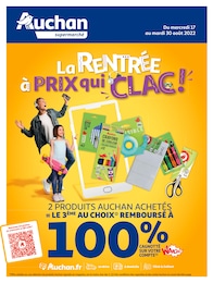 Auchan Catalogue "La rentrée à prix qui CLAC !", 8 pages, Monthieux,  17/08/2022 - 30/08/2022