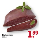 Aktuelles Kalbsleber Angebot bei E center in Mainz ab 1,59 €