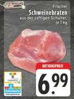 Aktuelles Frischer Schweinebraten Angebot bei E center in Bielefeld ab 6,99 €