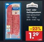Aktuelles Edel- oder Geflügelsalami Angebot bei Netto Marken-Discount in Saarbrücken ab 1,29 €