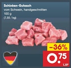 Schinken-Gulasch Angebote bei Netto Marken-Discount Görlitz für 0,75 €