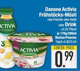 Frühstücks-Müsli rote Früchte im EDEKA Prospekt Frühstücks-Müsli rote Früchte von Danone Activia im aktuellen EDEKA Prospekt für 0,99 €