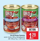 Tomaten Stückig Angebote von Oro di Parma bei Marktkauf Ravensburg für 1,29 €