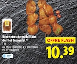 Brochettes de médaillons de filet de poulet dans le catalogue Lidl