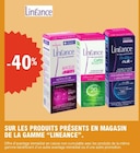 Promo -40% Sur les produits présents en magasin de la gamme LINEANCE à  dans le catalogue E.Leclerc à Lille