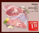 Kalbshaxe im Angebot bei Marktkauf in Altenburg Kalbshaxe Angebote bei Marktkauf Altenburg für 1,33 €