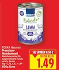 Naturals Premium-Hundemenü Lamm von EDEKA im aktuellen E center Prospekt