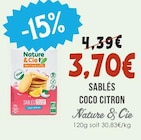 Sablés Coco Citron - NATURE & CIE dans le catalogue Naturalia