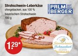 Strohschwein-Leberkäse von Palmberger im aktuellen V-Markt Prospekt für 1,29 €