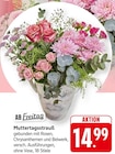 EDEKA Fischbachtal - Muttertagsstrauß Angebot im Prospekt Muttertagsstrauß bei EDEKA im Fischbachtal Prospekt für 14,99 €