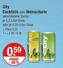 Cocktails oder Weinschorle von City im aktuellen V-Markt Prospekt für 0,59 €