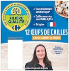 œufs de cailles - FILIÈRE QUALITÉ CARREFOUR dans le catalogue Supermarchés Match
