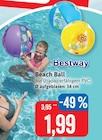 Beach Ball im Angebot bei Kaufhaus Stolz in Rostock Beach Ball Angebote von Bestway bei Kaufhaus Stolz Rostock für 1,99 €