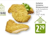 Schweine-Rückenschnitzel im Angebot bei EDEKA in Heidelberg Schweine-Rückenschnitzel Angebote von Hofglück bei EDEKA Heidelberg für 2,29 €