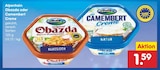 Netto Marken-Discount Steinhagen - Obazda oder Camembert Creme Angebot im Prospekt Obazda oder Camembert Creme bei Netto Marken-Discount im Steinhagen Prospekt für 1,59 €