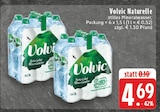 Naturelle im Angebot bei EDEKA in Herne Naturelle Angebote von Volvic bei EDEKA Herne für 4,69 €
