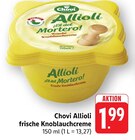 Allioli frische Knoblauchcreme bei E center im Worms Prospekt für 1,99 €