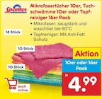 Mikrofasertücher 10er, Tuchschwämme 10er oder Topfreiniger 16er Pack im Angebot bei Netto Marken-Discount in Chemnitz Mikrofasertücher 10er, Tuchschwämme 10er oder Topfreiniger 16er Pack Angebote von Spontex bei Netto Marken-Discount Chemnitz für 4,99 €