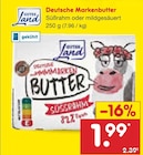 Aktuelles Deutsche Markenbutter Angebot bei Netto Marken-Discount in München ab 1,99 €