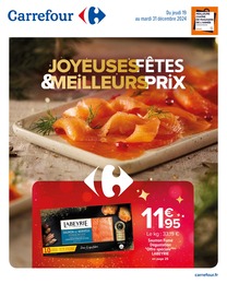 Catalogue Supermarchés de Carrefour à Le Thuit-Signol Prospectus Carrefour à Le Thuit-Signol, "JOYEUSES FÊTES & MEILLEURS PRIX", 73 pages, 19/12/2024 - 31/12/2024