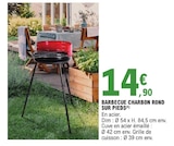 Barbecue charbon rond sur pieds en promo à 14,90 € chez E.Leclerc Barbecue charbon rond sur pieds dans le catalogue E.Leclerc
