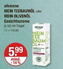 MEIN TEBAUMÖL oder MEIN OLIVENÖL Gesichtscreme von alkmene im aktuellen V-Markt Prospekt für 5,99 €