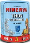 Thon Albacore au Naturel - MINERVA - Intermarché Hyper à Limoges Thon Albacore au Naturel - MINERVA en promo chez Intermarché Hyper Limoges à 5,95 €