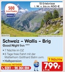 Schweiz – Wallis – Brig von Good Night Inn im aktuellen Netto Marken-Discount Prospekt für 799,00 €