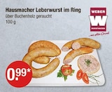 Hausmacher Leberwurst im Ring von WEBER WURSTWAREN im aktuellen V-Markt Prospekt für 0,99 €