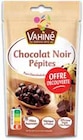 Pépites Chocolat Noir - Vahiné - Intermarché à Châtillon Pépites Chocolat Noir - Vahiné en promo chez Intermarché Châtillon à 0,69 €
