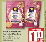 Herzstücke Iberische Mandeln von EDEKA im aktuellen EDEKA Prospekt