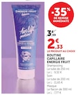 Super U Dol-de-Bretagne - Promo Routine Capillaire Promo Routine Capillaire à 2,33 € dans le catalogue Super U à Dol-de-Bretagne