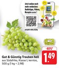 Trauben hell Angebote von Gut & Günstig bei EDEKA Lahr für 1,49 €