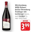 EDEKA - WZG Ochsenbacher Stromberg Trollinger mit Lemberger Angebot im Prospekt WZG Ochsenbacher Stromberg Trollinger mit Lemberger bei EDEKA im Prospekt "" für 3,99 €