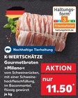 Aktuelles Gourmetbraten »Milano« Angebot bei Kaufland in Leipzig ab 11,50 €