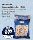 Vannamei Garnelen 26/30 von Anduronda im aktuellen V-Markt Prospekt für 9,99 €