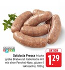 Salsiccia Fresca Angebote bei EDEKA Baden-Baden für 1,29 €